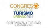 Inicia hoy II Congreso Nacional de Turismo Urbano